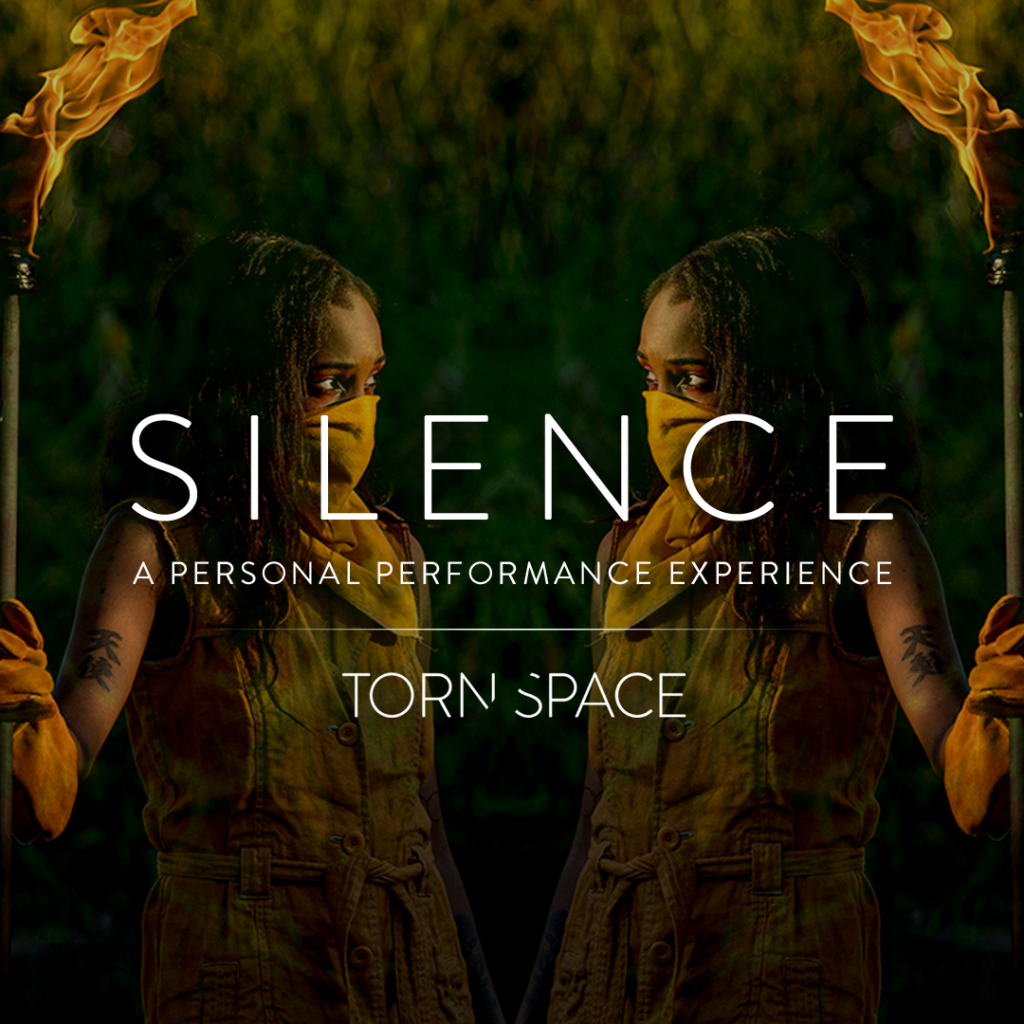 Request for Silence | TORN SPACE THEATER